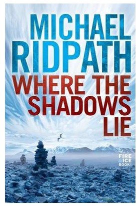 Where The Shadows Lie - Michael Ridpath
