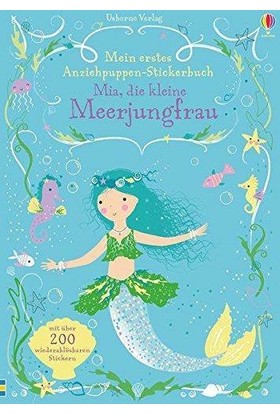 Mia, Die Kleine Meerjungfrau (Stickerbuch) - Fiona Watt