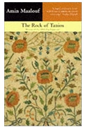 The Rock Of Tanios - Amin Maalouf