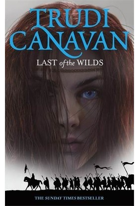 Last Of The Wilds (Age Of The Five 2) - Trudi Canavan