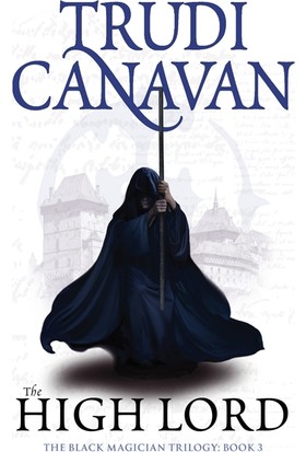 Black Magician 3: The Highlord - Trudi Canavan