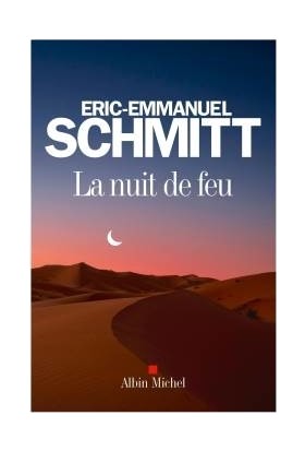 La Nuit De Feu - Eric-Emmanuel Schmitt