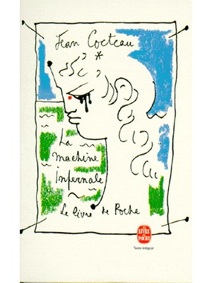 La Machine Infernale - Jean Cocteau