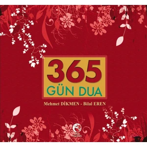 365 Gün Dua - Mehmet Dikmen, Bilal Eren