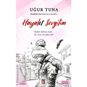 Hayalet Sevgilim - Uğur Tuna