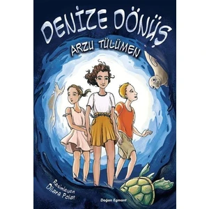 Denize Dönüş - Arzu Tülümen