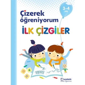 3-4 Yaş Çizerek Öğreniyorum İlk Çizgiler Uçanbalık Yayıncılık