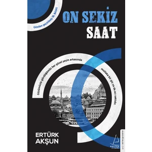 On Sekiz Saat - Ertürk Akşun