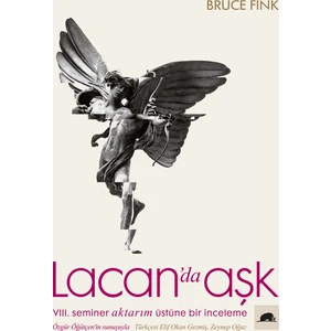 Lacan’da Aşk - Bruce Fink
