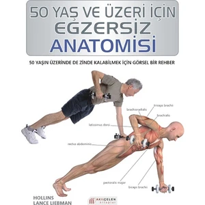 50 Yaş ve Üzeri için Egzersiz Anatomisi