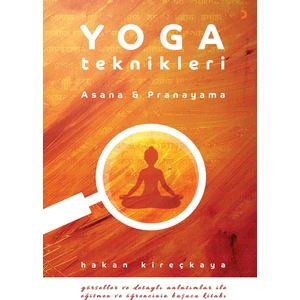 Yoga Teknikleri - Hakan Kireçkaya