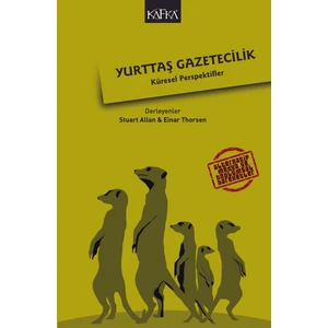 Yurttaş Gazetecilik: Küresel Perspektifler - Stuart Allan