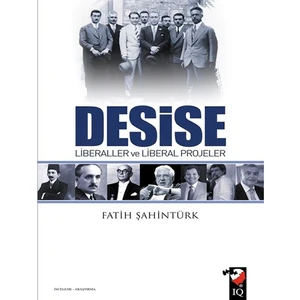 Desise Liberaller Ve Liberal Projeler - Fatih Şahintürk