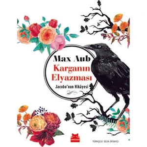 Karganın Elyazması Jacobo'nun Hikayesi - Max Aub