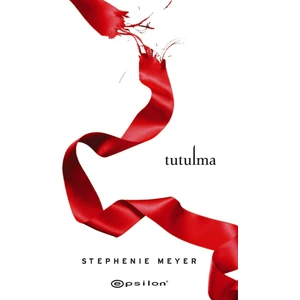 Tutulma - Stephenie Meyer