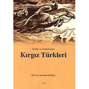 Akçağ Yayınları Kırgız Türkleri-Saadettin Yağmur Gömeç