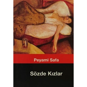 Sözde Kızlar - Peyami Safa