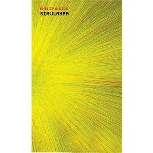 Simulakra-Philip K. Dick