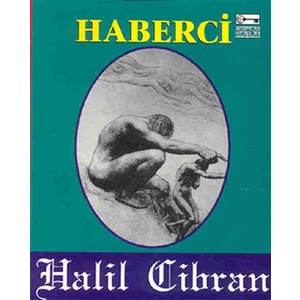 Haberci-Halil Cibran