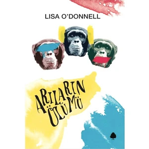 Arıların Ölümü - Lisa O’Donnell