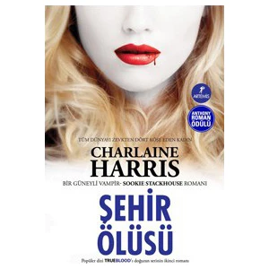 Şehir Ölüsü - Charlaine Harris