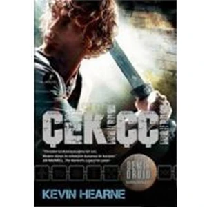 Çekiççi - Kevin Hearne
