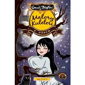Malory Kuleleri 9. Dönem-Enid Blyton