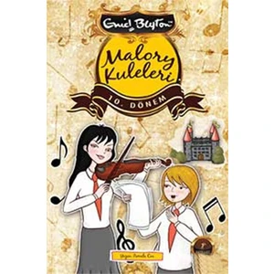 Malory Kuleleri - 10. Dönem-Enid Blyton