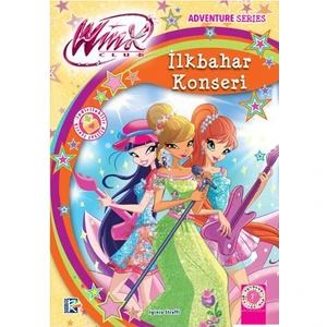 Winx Club : İlkbahar Konseri-Iginio Straffi