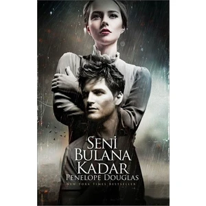 Seni Bulana Kadar - Penelope Douglas
