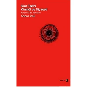 Kürt Tarihi Kimliği Ve Siyaseti