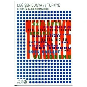 Değişen Dünya Ve Türkiye-Faruk Sönmezoğlu