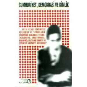 Cumhuriyet, Demokrasi Ve Kimlik