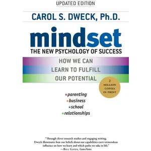 Mindset: The New Pschology Of Success - Carol Dweck