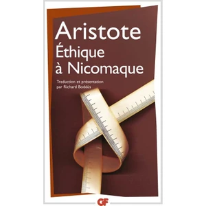 Éthique de Nicomaque - Aristoteles