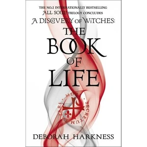 The Book of Life (All Souls 3) - Deborah Harkness