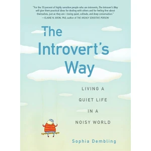 The Introvert's Way - Sophia Dembling
