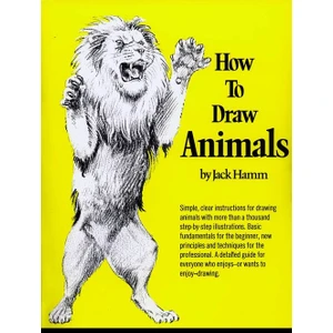 How to Draw Animals - Jack Hamm