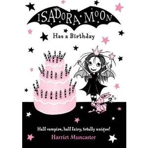 Isadora Moon Has A Birthday - Harriet Muncaster