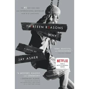 Thirteen Reasons Why - Jay Asher