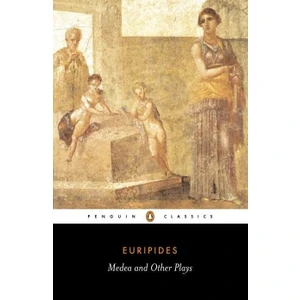 Medea and Other Plays - Euripides