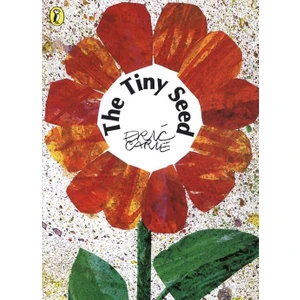 The Tiny Seed - Eric Carle