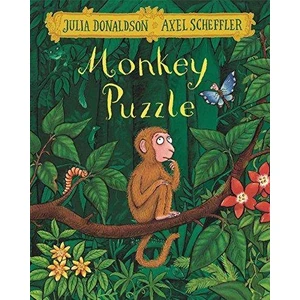 Monkey Puzzle - Julia Donaldson and Axel Scheffler