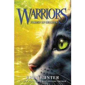 Warriors 3: Forest of Secrets - Erin Hunter