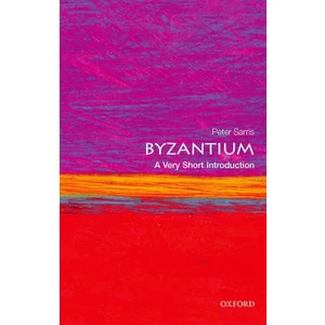 Byzantium: A Very Short Introduction - Peter Sarris