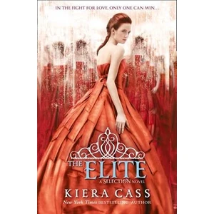 The Elite (The Selection 2) - Kiera Cass
