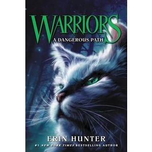 Warriors 5: A Dangerous Path - Erin Hunter