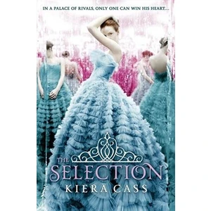 The Selection - Kiera Cass