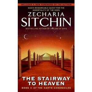 The Earth Chronicles 2: Stairway to Heaven - Zecharia Sitchin