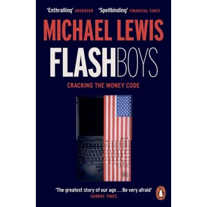 Flash Boys - Michael Lewis